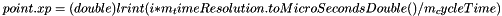 $ point.xp = (double) lrint(i * m_timeResolution.toMicroSecondsDouble() / m_cycleTime) $